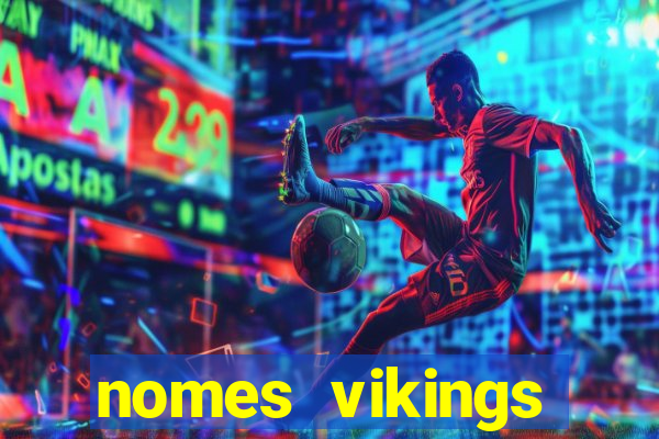 nomes vikings masculinos e significados